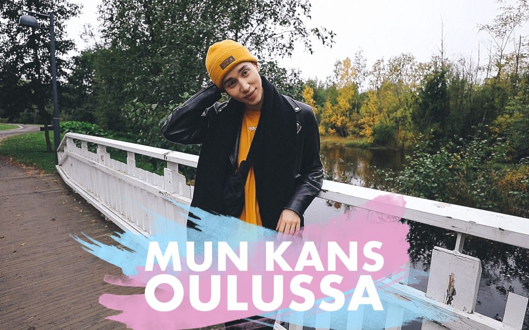VIDEO: PÄIVÄ OULUSSA / MY DAY